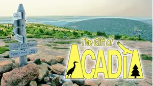 The Gift of Acadia