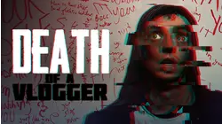 Death of a Vlogger