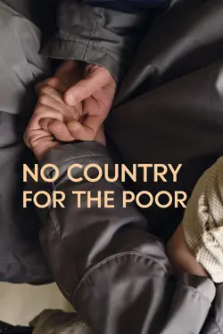 No Country for the Poor