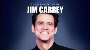 The Many Faces of Jim Carrey