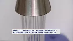 Hudson Valley to receive nearly $15M for water infrastructure upgrades