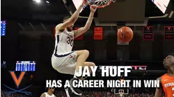 Virginia's Jay Huff Has A Career Night In Win