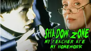Shadowzone: My Teacher Ate My Homework