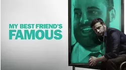 My Best Friend's Famous