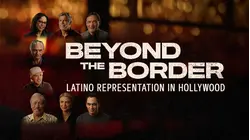 Beyond the Border: Latino Representation in Hollywood