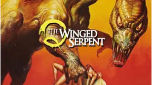 Q: The Winged Serpent
