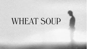 Wheat Soup