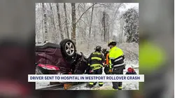 Westport rollover crash sends driver to hospital