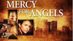 Mercy For Angels