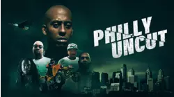 Philly Uncut