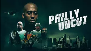 Philly Uncut