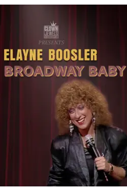 Elayne Boosler Broadway Baby