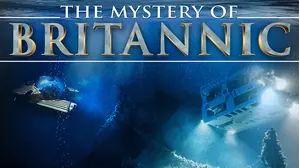 The Mystery of the Britannic