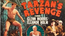 Tarzan's Revenge - Starring Glenn Morris & Eleanor Holm