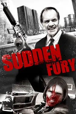 Sudden Fury