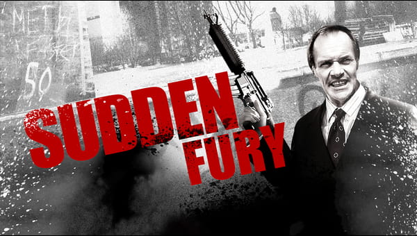 Sudden Fury on FREECABLE TV