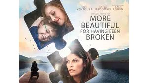 More Beautiful For Having Been Broken