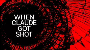 When Claude Got Shot