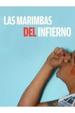 Las Marimbas del Infierno