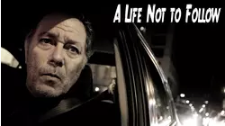 A Life Not To Follow