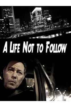 A Life Not To Follow