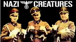 Nazi Creatures