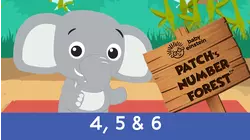Patch's Number Forest: 4, 5 & 6