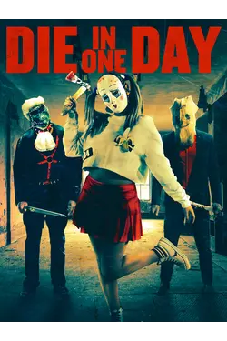 Die In One Day