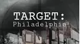 Target: Philadelphia