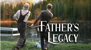 A Father's Legacy