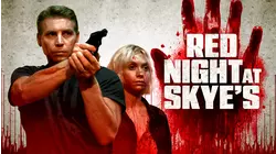 Red Night at Skye's