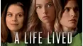 A Life Lived