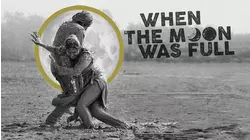 When the Moon Was Full