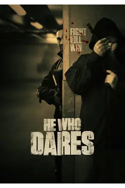 He Who Dares