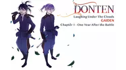 Donten: Laughing Under the Clouds - Gaiden: Chapter 1 - One Year After the Battle