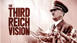 The Third Reich Vision
