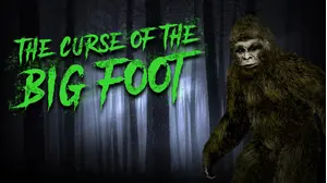 The Curse of Bigfoot