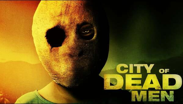 City Of Dead Men on FREECABLE TV