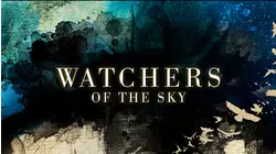 Watchers of the Sky