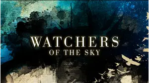 Watchers of the Sky