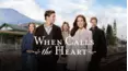 When Calls the Heart