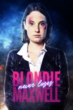 Blondie Maxwell Never Loses