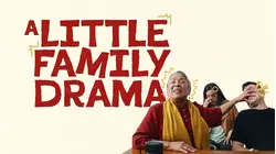 A Little Family Drama