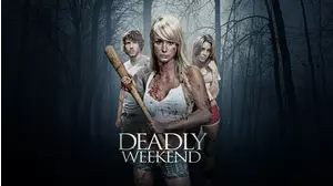 Deadly Weekend