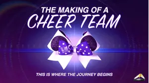 The Making of a Cheer Team