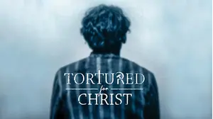 Tortured For Christ