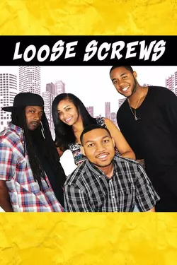 Loose Screws