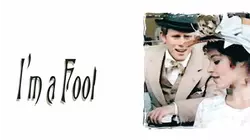 I'm a Fool
