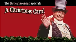 The Honeymooners Specials: A Christmas Carol