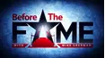 Before The Fame